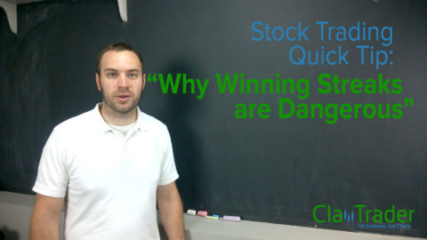 Stock Trading Quick Tip: "Why Winning Streaks are Dangerous"