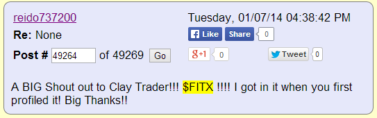 A BIG Shout out to Clay Trader!!! $FITX !!!! ! got in it when you first profiled it! Big Thanks!!