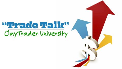 ClayTrader University Trade Talk Live Webinar