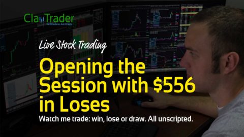 Live Stock Trading - Opening the Session with $556 in Loses