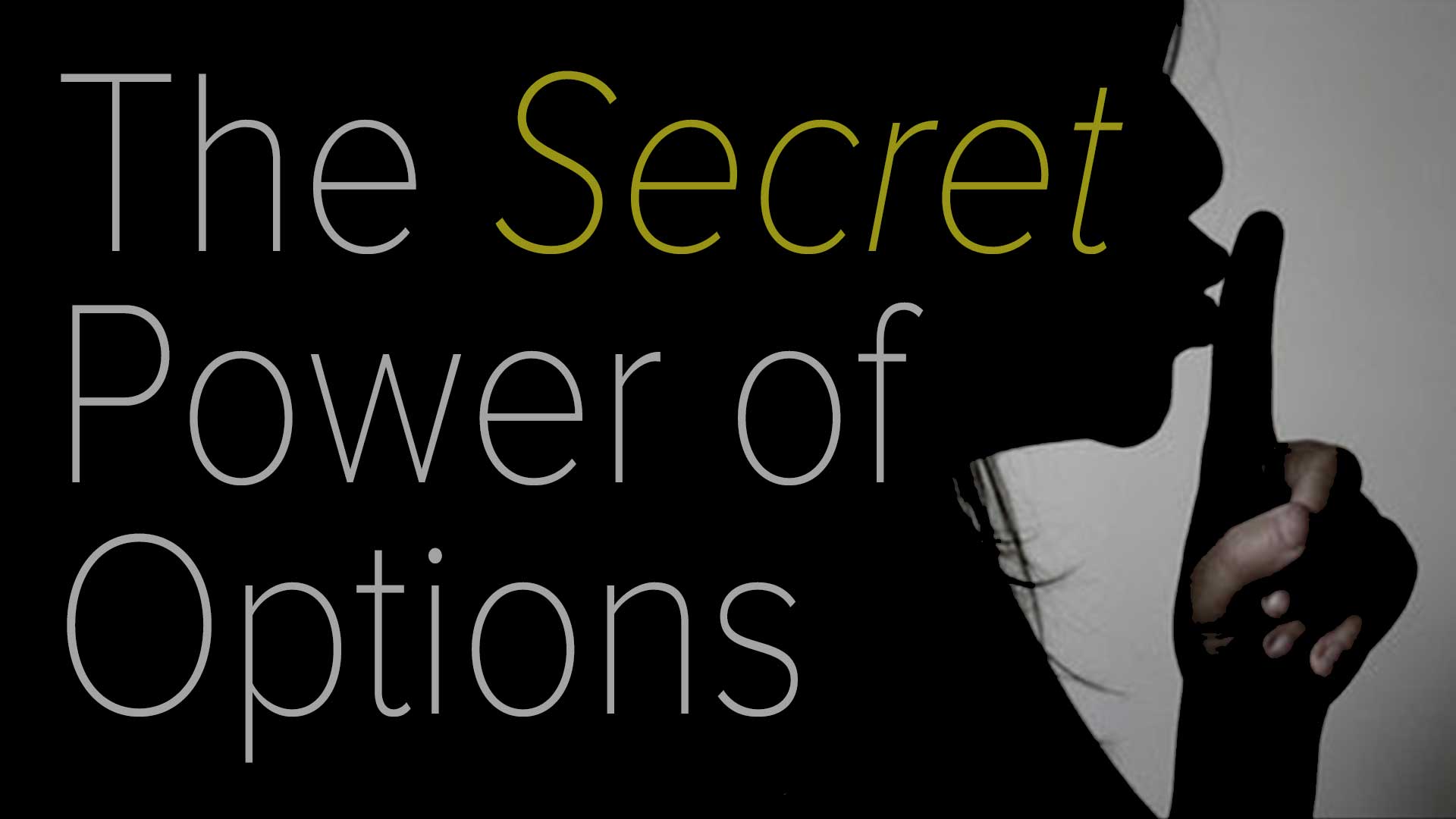 the-secret-power-of-options