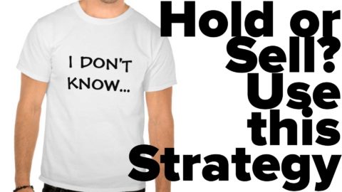 Hold or Sell? Use this Strategy‏