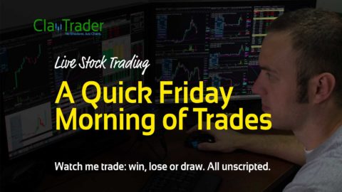 Live Stock Trading - A Quick Friday Morning of Trades