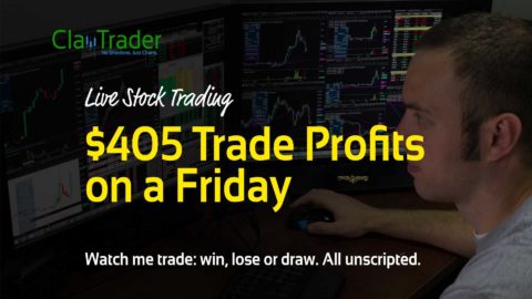 Live Stock Trading - $405 Trade Profits on a Friday