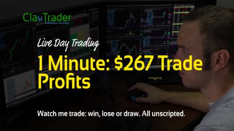 Live Day Trading - 1 Minute: $267 Trade Profits