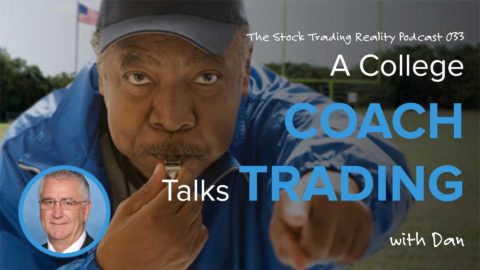 STR 033: A College Coach Talks Trading