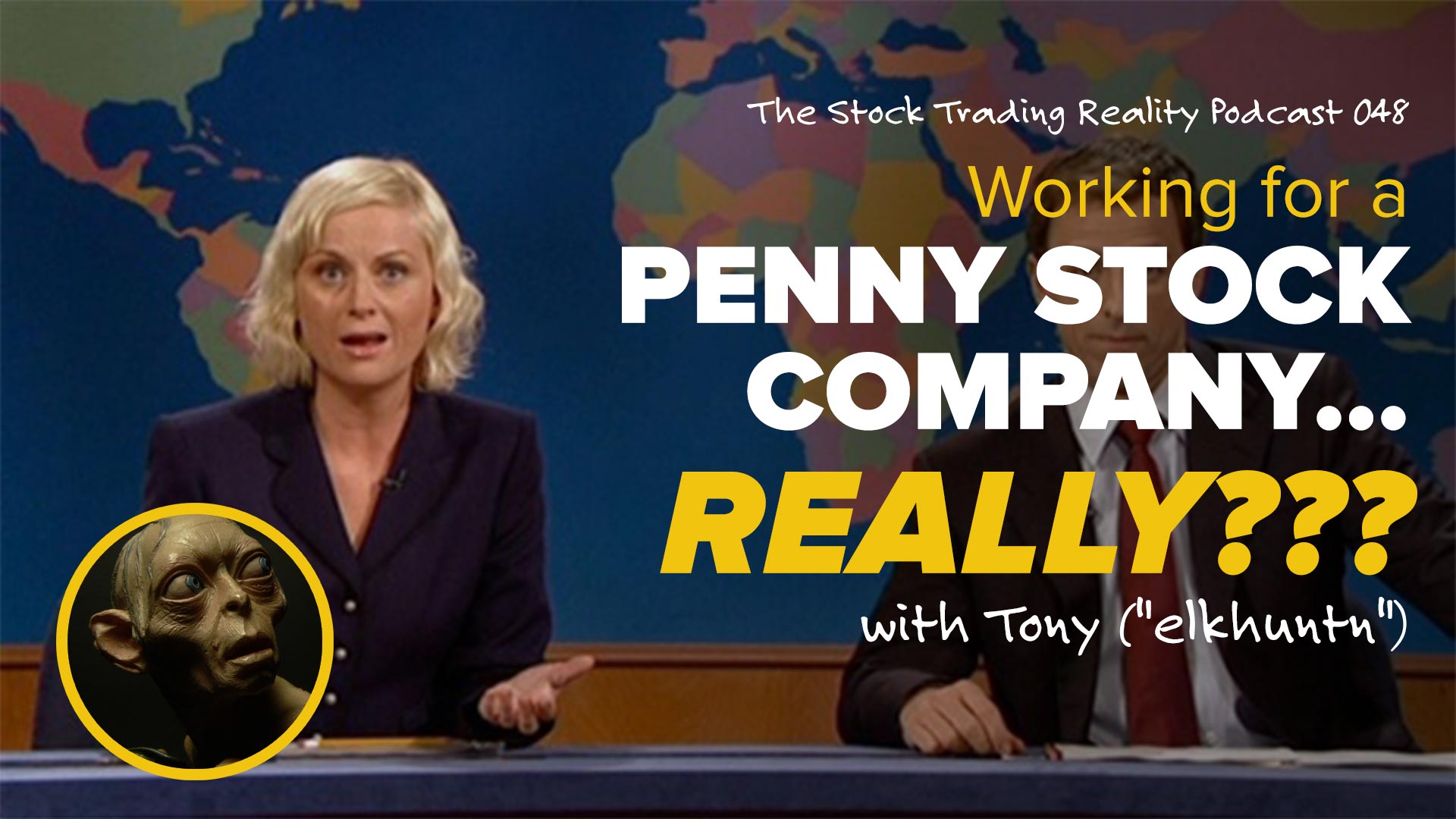 STR 048: Working for a Penny Stock Company... Really???