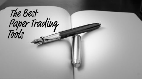 The Best Paper Trading Tools