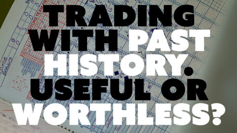 Trading with Past History. Useful or Worthless?