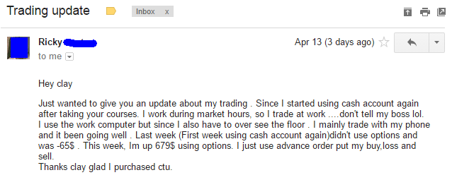 Just wanted to give you an update about my trading . Since I started using cash account again after taking your courses. I work during market hours, so I trade at work ....don't tell my boss lol. I use the work computer but since I also have to over see the floor. I mainly trade with my phone and it been going well . Last week (First week using cash account again) didn't use options and was -65$ . This week, Im up 679$ using options. I just use advance order put my buy, loss and sell.