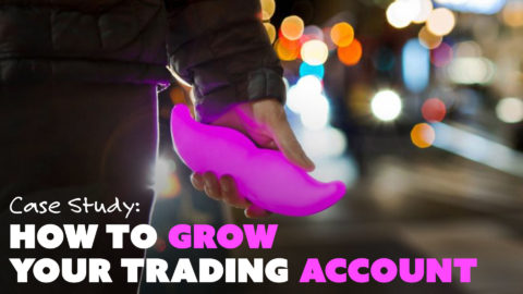 How to Grow Your Trading Account: Case Study