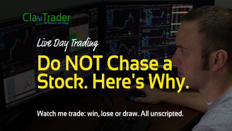 Live Day Trading: Do NOT Chase a Stock. Here's Why.