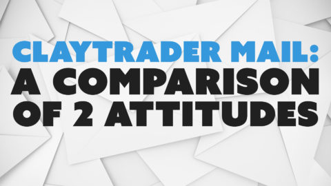 ClayTrader Mail: A Comparison of 2 Attitudes