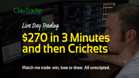 Live Day Trading - $270 in 3 Minutes and then Crickets