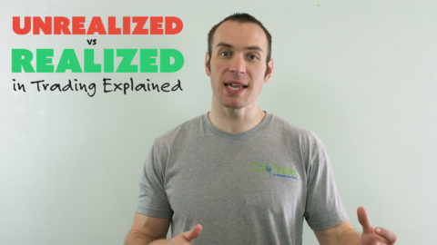 "Unrealized" vs. "Realized" in Trading Explained