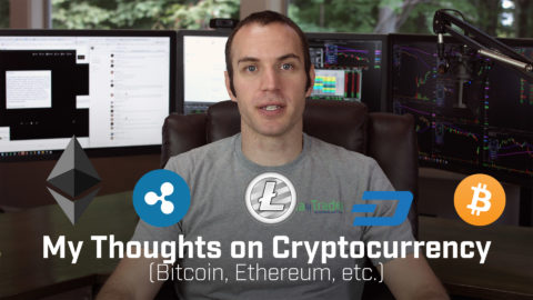 My Thoughts on Cryptocurrency (Bitcoin, Ethereum, etc.)