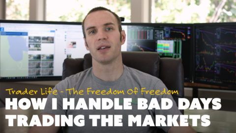 How I Handle Bad Days Trading the Markets