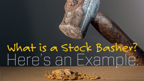 What is a Stock Basher? Here’s an Example.