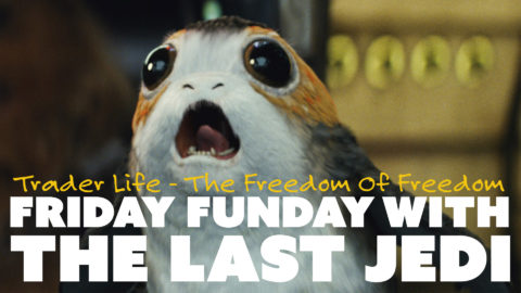 Friday Funday with The Last Jedi