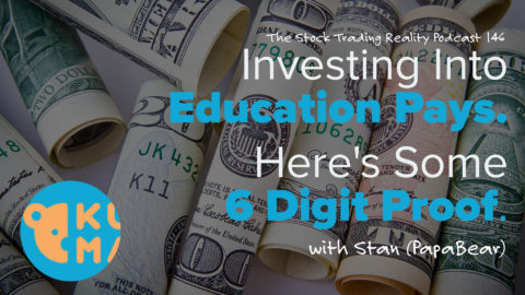 STR 146: Investing Into Education Pays. Here's Some 6 Digit Proof.