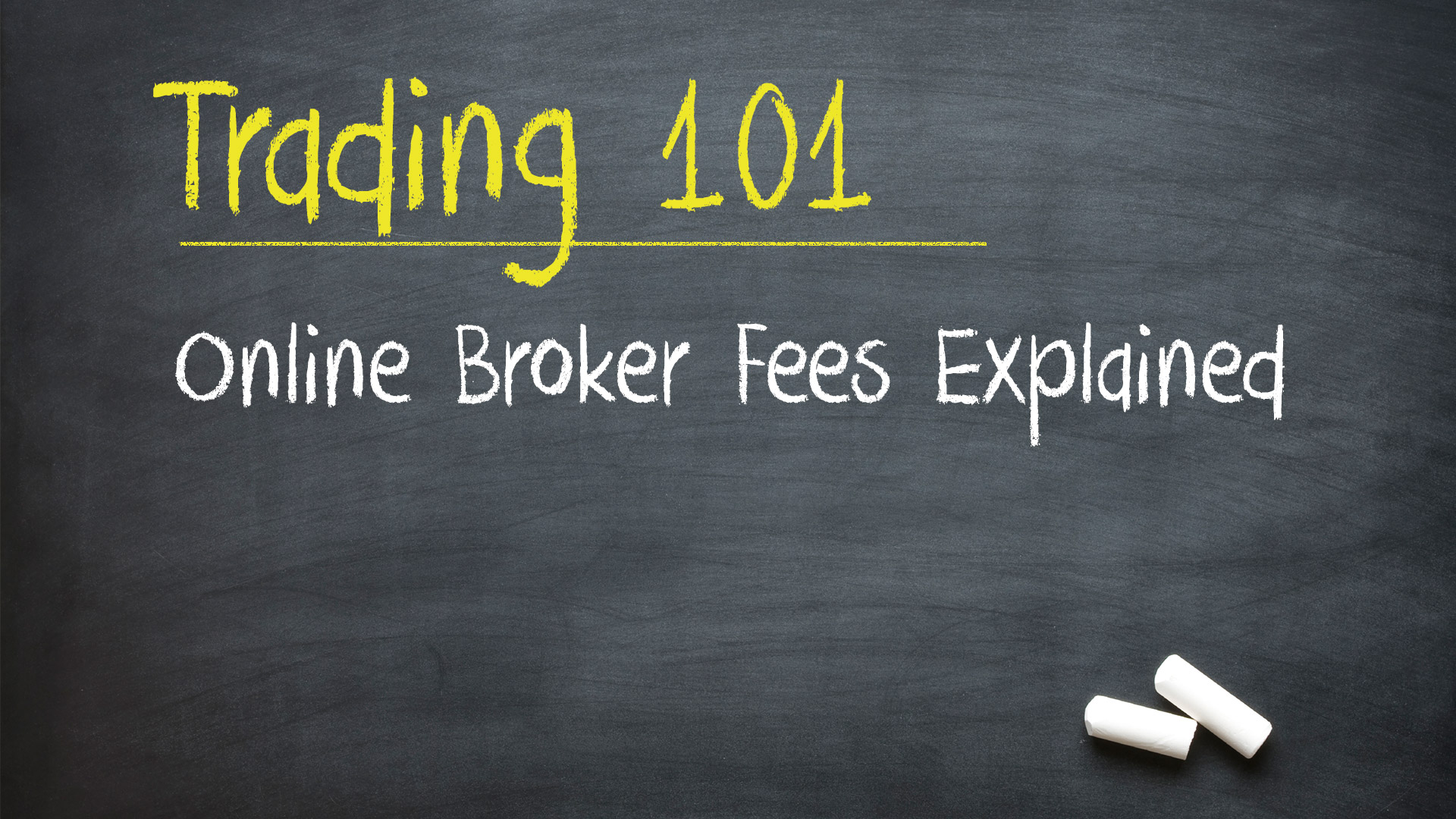 Online Broker Fees Explained