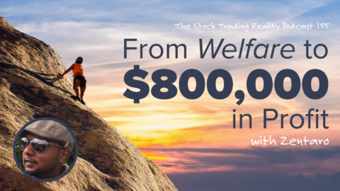 STR 155: From Welfare to $800,000 in Profit
