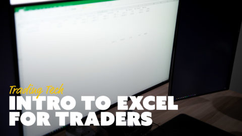 Intro to Excel Spreadsheets for Traders