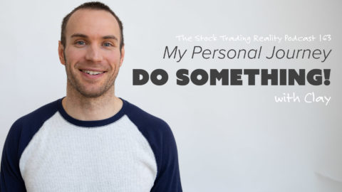 STR 163: My Personal Journey - Do Something!