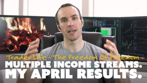Multiple Income Streams. My April Results.