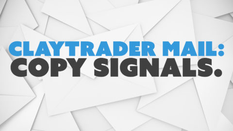 ClayTrader Mail: Copy Signals.