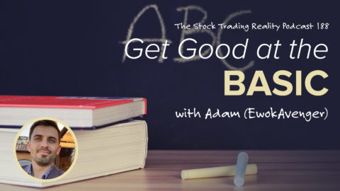 STR 188: Get Good at the Basic