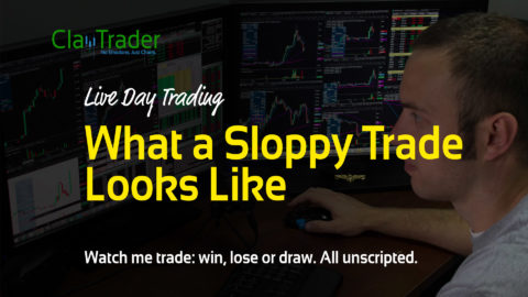 Live Day Trading - What a Sloppy Trade Looks Like