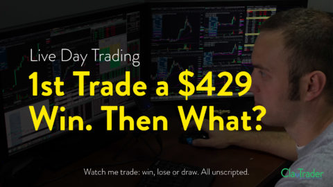 1st Trade a $429 Win. Then What?