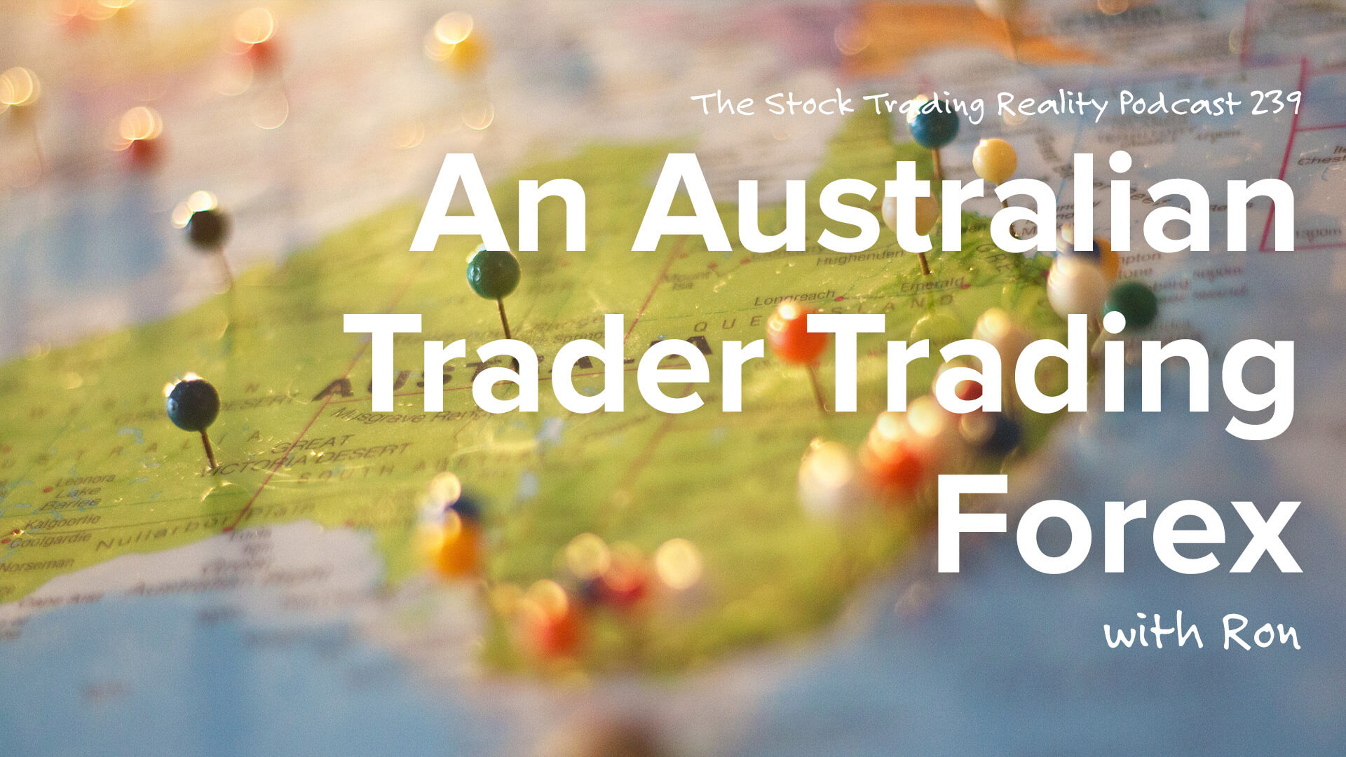 STR 239: An Australian Trader Trading Forex