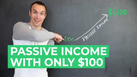 Passive Income | How To Get Started With Only $100