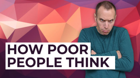 The Mindset of Poor People (How to Build Wealth)