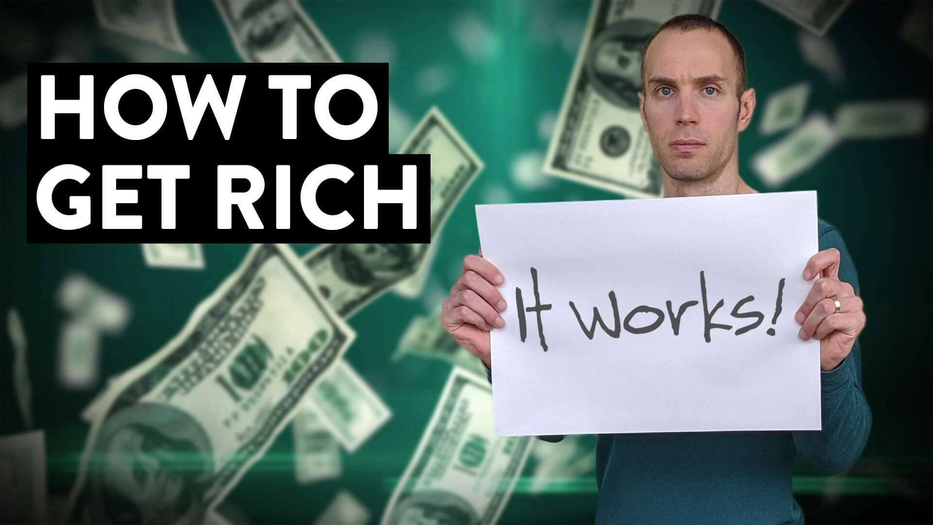 We got rich. How to get Rich.