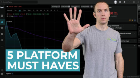 Top 5 Trading Platform "Must Haves" (Day Trading For Beginners)