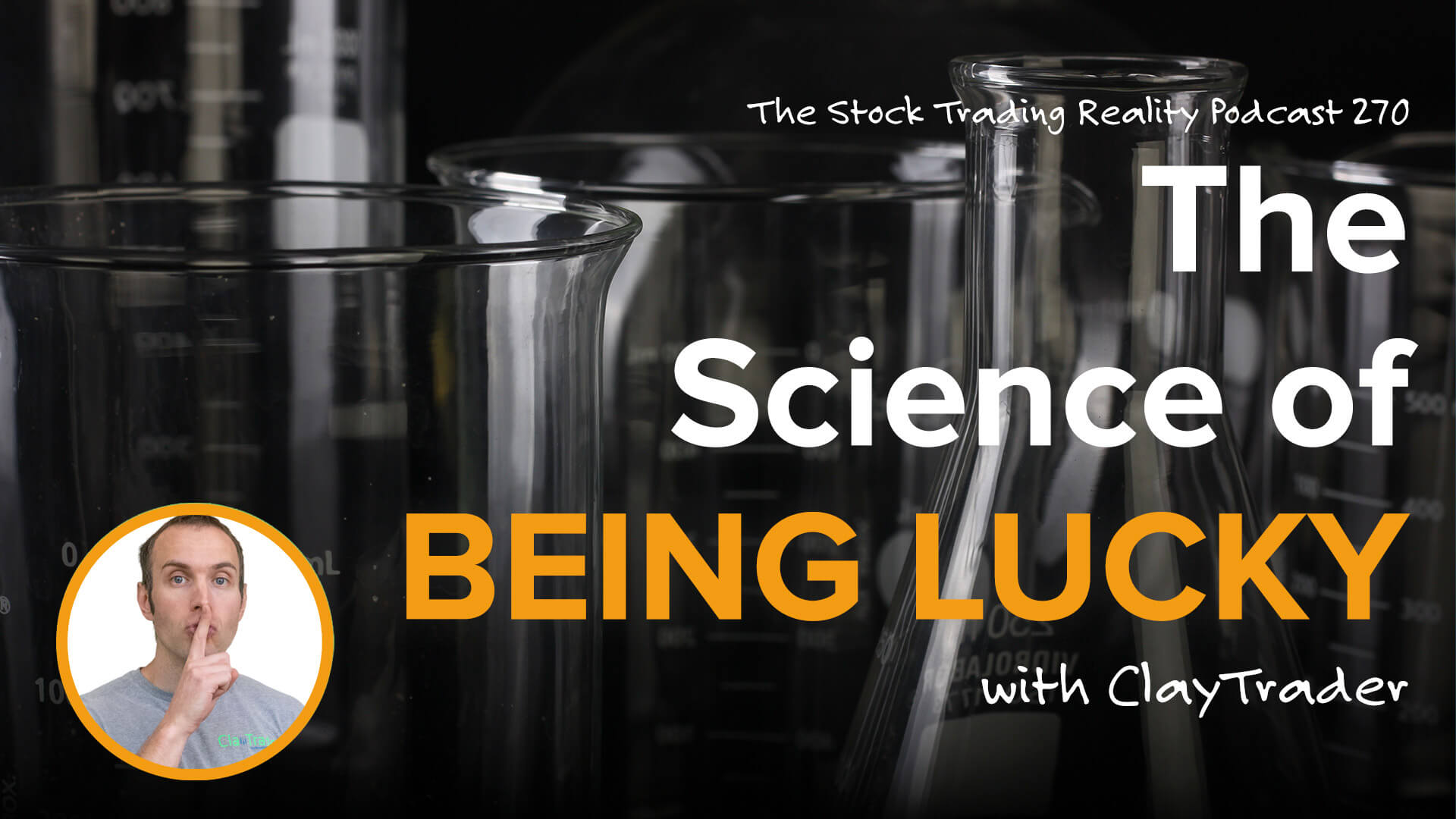 The Science of Being Lucky | STR 270