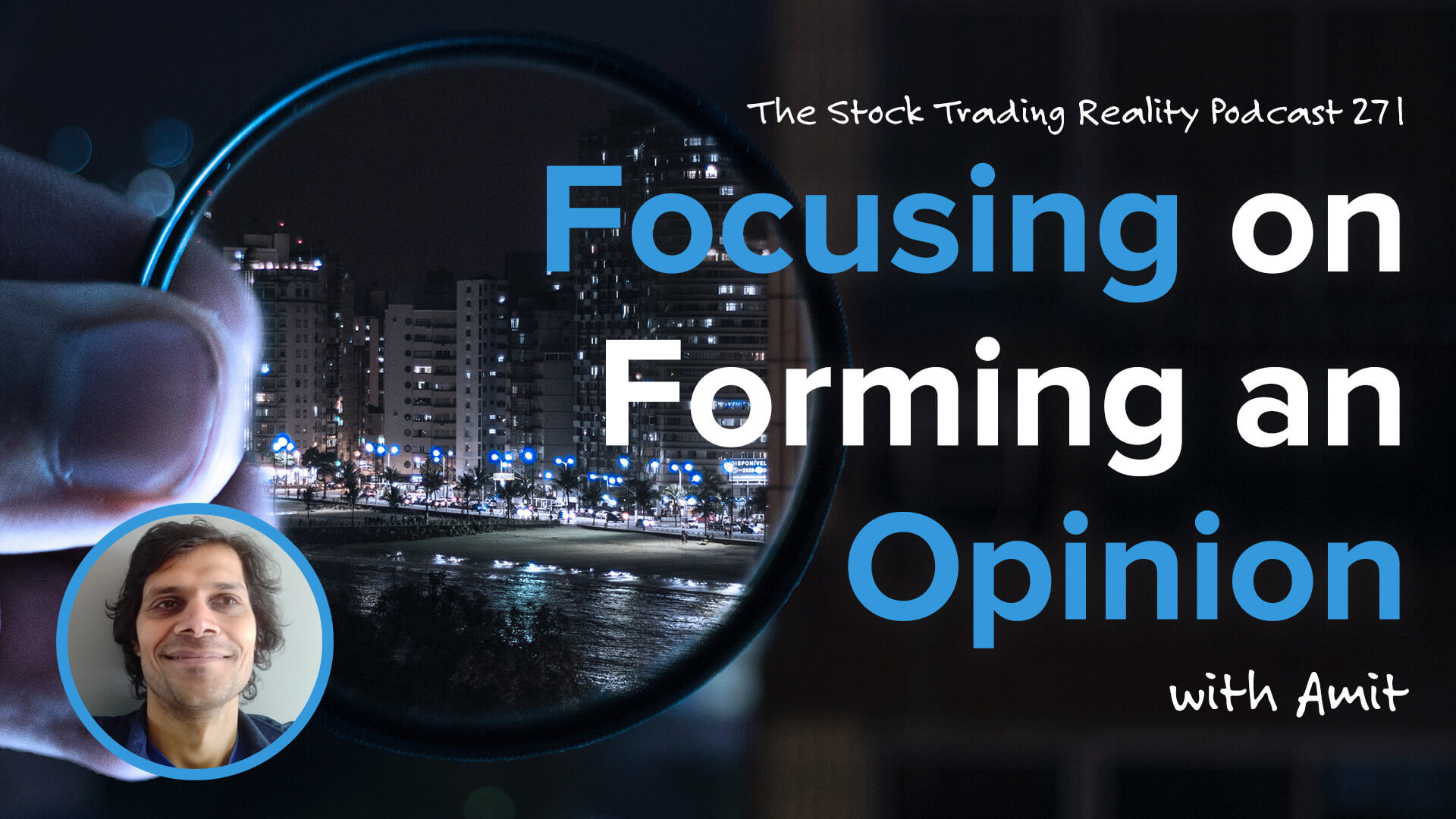 Focusing on Forming an Opinion | STR 271