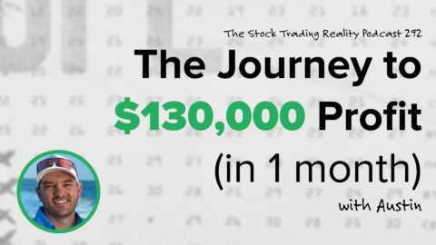 The Journey to $130,000 Profit (in 1 month) | STR 292