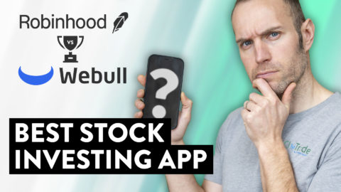 Best Stock Investing App: Robinhood vs. Webull
