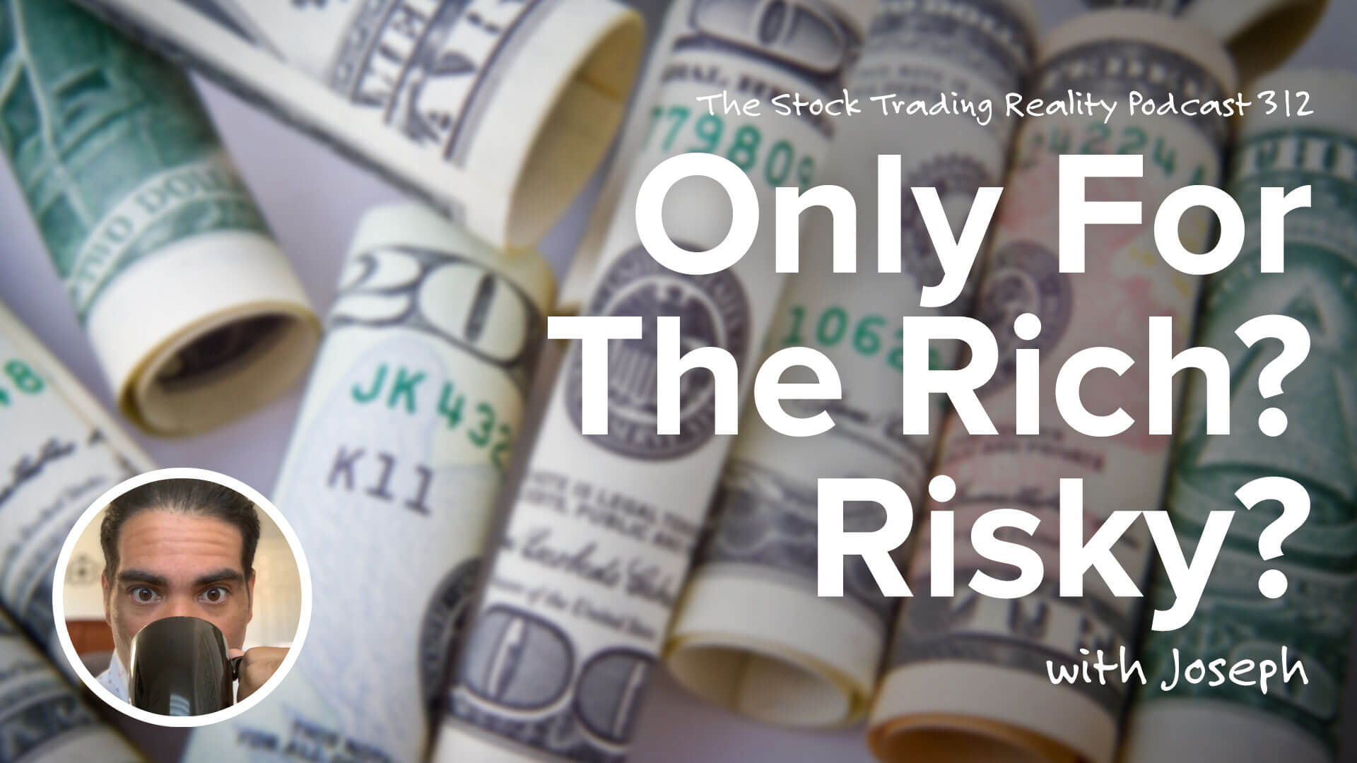 Only For The Rich? Risky? | STR 312