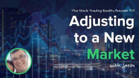 Adjusting to a New Market | STR 315