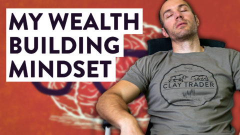 My Wealth Building Mindset (and it's lazy!)
