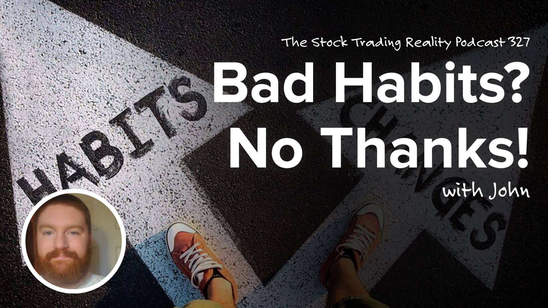 Bad habits. Ugh! Regardless of where they show up in life, they're called "bad" for a reason! When you introduce them into a setting such as trading and investing where money can be lost, they take on a whole new dynamic. The odd thing though is as obvious as it may sound to say, "bad habits need to be avoided", it's amazing how many traders continue to stare directly at them, yet, don't seem them. When you're new and you don't know what you don't know, one of those areas includes bad habits. This is why anytime I can talk to someone who quickly realizes the danger of bad habits and why they need to be avoided, I get excited. It offers up a great learning opportunity. Thanks for our community member John, we all get to hear some really silly things he did; however, to his credit, he quickly realized the danger (unlike many others) and began to take steps to correct and avoid future problems. John held nothing back and offered up many different rabbit holes of educational opportunity, so let's get to it!