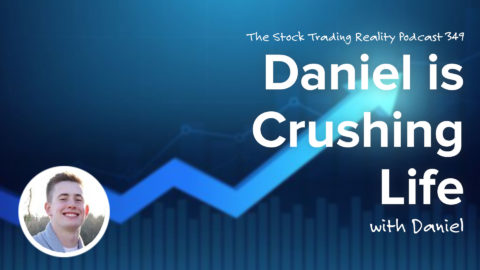 Daniel is Crushing Life... Here's How | STR 349