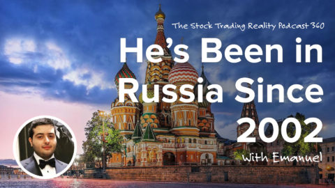 He’s Been in Russia Since 2002 | STR 360