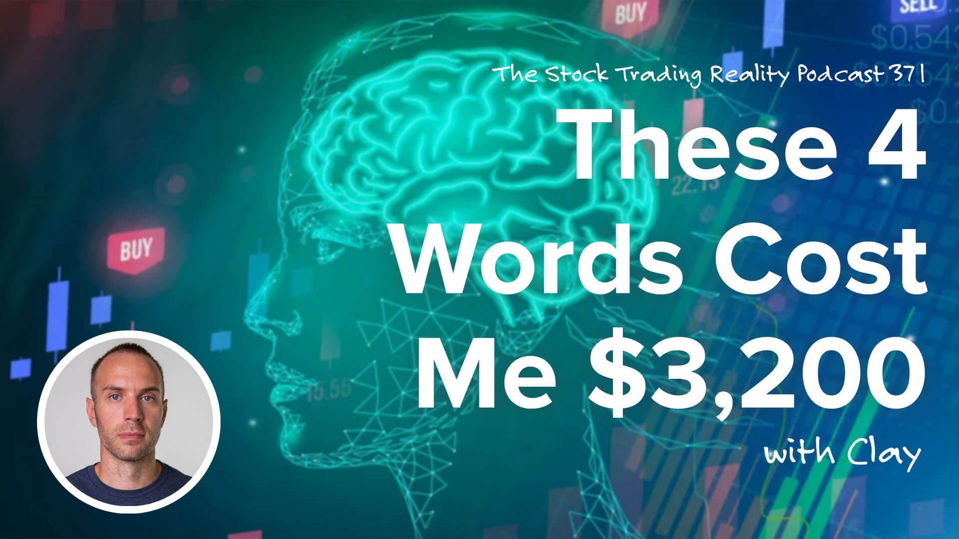 These 4 Words Cost Me $3,200 | STR 371