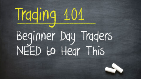 Beginner Day Traders NEED to Hear This